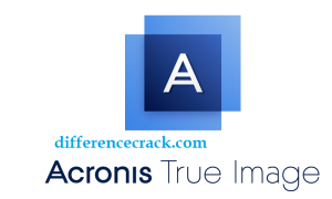Acronis True Image 2023 Crack With Serial Number {Mac+Win}