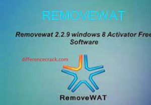 Removewat 2.2.9 Activator For Windows 7, 8, 10