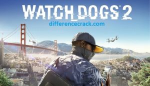 Watch Dogs 2 Crack Download (v1.05.324 & ALL DLC)